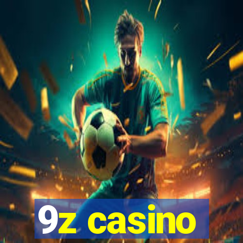 9z casino